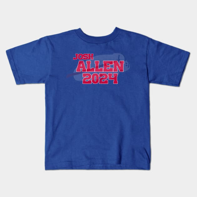 Josh Allen for President!! Kids T-Shirt by GardenViewFarm Tees